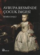 Avrupa Resminde Çocuk İmgesi                                                                                                                                                                                                                                   