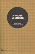 Projektif Yöntemler                                                                                                                                                                                                                                            
