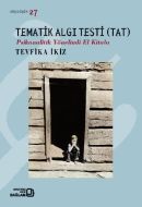 Tematik Algı Testi (TAT)                                                                                                                                                                                                                                       