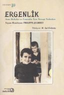 Ergenlik                                                                                                                                                                                                                                                       