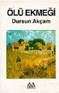 Ölü Ekmeği                                                                                                                                                                                                                                                     