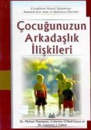 Çocuğunuzun Arkadaşlık İlişkileri Çocukların Sosya                                                                                                                                                                                                             