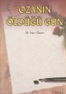 Ozanın Öldüğü Gün                                                                                                                                                                                                                                              