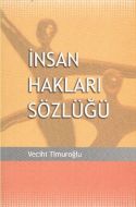 İnsan Hakları Sözlüğü                                                                                                                                                                                                                                          