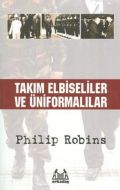 Takım Elbiseliler ve Üniformalılar                                                                                                                                                                                                                             