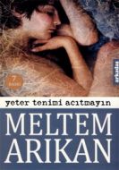 Yeter Tenimi Acıtmayın                                                                                                                                                                                                                                         