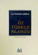 Öz Türkçe Kılavuzu                                                                                                                                                                                                                                             
