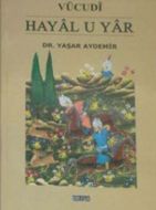 Vücudi - Hayal u Yar                                                                                                                                                                                                                                           