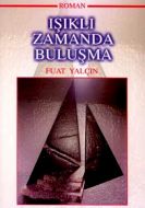 Işıklı Zamanda Buluşma                                                                                                                                                                                                                                         