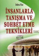 İnsanlarla Tanışma ve Sohbet Etme Teknikleri                                                                                                                                                                                                                   