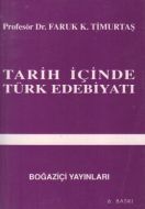 Tarih İçinde Türk Edebiyatı                                                                                                                                                                                                                                    