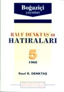 Rauf Denktaş’ın Hatıraları Cilt: 5 1968                                                                                                                                                                                                                        