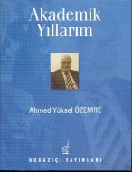Akademik Yıllarım                                                                                                                                                                                                                                              
