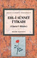 Ehl-i Sünnet İ’tikadı                                                                                                                                                                                                                                          