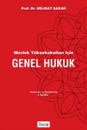 Meslek Yüksekokulları İçin Genel Hukuk                                                                                                                                                                                                                         