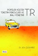 Popüler Kültür.Tüketim Psikolojisi Ve İmaj Yönetim                                                                                                                                                                                                             