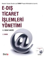 E-Dış Ticaret İşlemleri Yönetimi                                                                                                                                                                                                                               