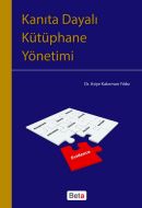 Kanıta Dayalı Kütüphane Yönetimi                                                                                                                                                                                                                               