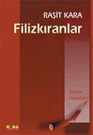 Filizkıranlar Gazete Makaleleri                                                                                                                                                                                                                                