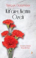 Kur’an-ı Kerim Özeti                                                                                                                                                                                                                                           