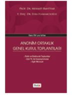 Anonim Ortaklık Genel Kurul Toplantıları                                                                                                                                                                                                                       