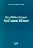 Haksız Fiil Sorumluluğunda Maddi Tazminatın Belirl                                                                                                                                                                                                             