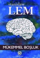 Mükemmel Boşluk                                                                                                                                                                                                                                                