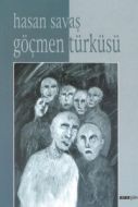 Göçmen Türküsü                                                                                                                                                                                                                                                 