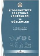 Sitogenetikte Araştırma Yöntemleri ve Gözlemler                                                                                                                                                                                                                