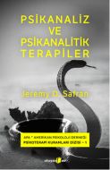 Psikanaliz ve Psikanalitik Terapiler                                                                                                                                                                                                                           