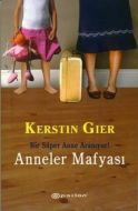 Anneler Mafyası-Bir Süper Anne Aranıyor!                                                                                                                                                                                                                       
