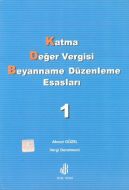 Katma Değer Vergisi Beyanname Düzenleme Esasları C                                                                                                                                                                                                             