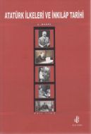 Atatürk İlkeleri ve İnkılap Tarihi                                                                                                                                                                                                                             