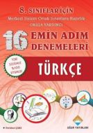 8. Sınıflar İçin Türkçe 16 Emin Adım Denemeleri                                                                                                                                                                                                                