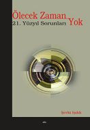 Ölecek Zaman Yok                                                                                                                                                                                                                                               