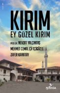 Kırım Ey Güzel Kırım                                                                                                                                                                                                                                           