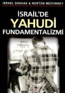 İsrail’de Yahudi Fundamentalizmi                                                                                                                                                                                                                               