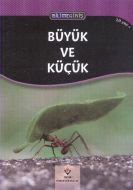 Büyük ve Küçük                                                                                                                                                                                                                                                 