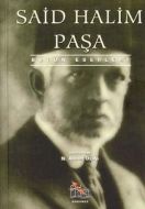 Said Halim Paşa Bütün Eserleri                                                                                                                                                                                                                                 