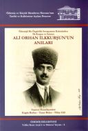Ali Orhan İlkkurşun’un Anıları                                                                                                                                                                                                                                 