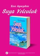 Suya Yolculuk                                                                                                                                                                                                                                                  