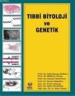 Tıbbi Biyoloji ve Genetik                                                                                                                                                                                                                                      