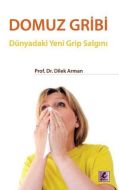 Domuz Gribi                                                                                                                                                                                                                                                    