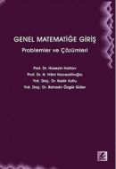 Genel Matematiğe Giriş - Problemler ve Çözümleri                                                                                                                                                                                                               