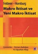 Makro İktisat ve Yeni Makro İktisat                                                                                                                                                                                                                            
