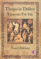 Thespis’in Delileri                                                                                                                                                                                                                                            