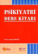 Psikiyatri Ders Kitabı                                                                                                                                                                                                                                         