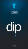 Dip                                                                                                                                                                                                                                                            