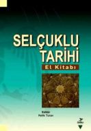 Selçuklu Tarihi                                                                                                                                                                                                                                                