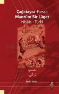 Çağatayca Farsça Manzum Bir Lügat Nisabı Türki                                                                                                                                                                                                                 